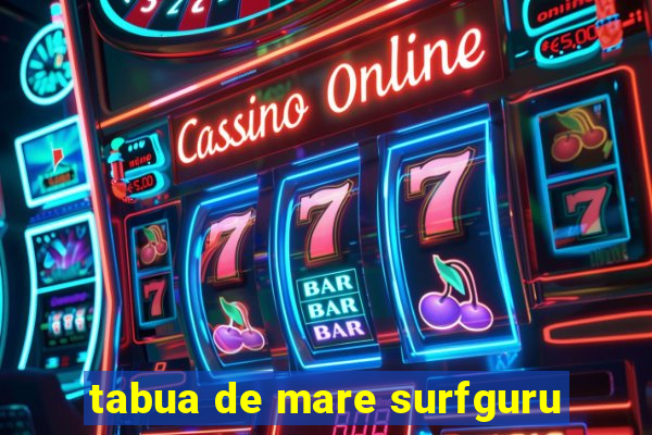 tabua de mare surfguru